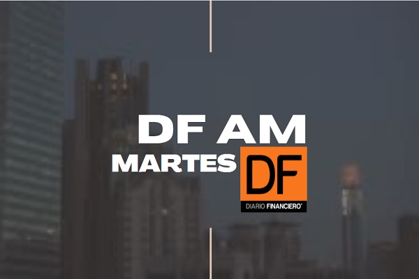 DF AM | Te contamos las 5 noticias que debes saber a esta hora