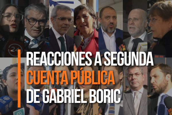 <p>Ahora en DF | Reacciones tras la segunda Cuenta Pública de Gabriel Boric</p>