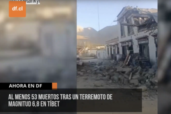 <p>Ahora en DF | Al menos 53 personas fallecidas tras un terremoto de magnitud 6,8 en Tíbet</p>