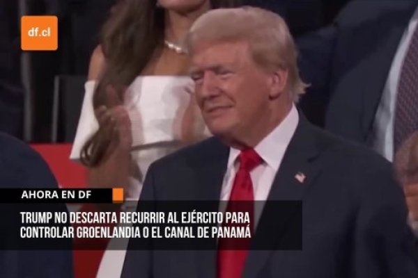 <p>Ahora en DF | Trump no descarta recurrir al Ejército para controlar Groenlandia o el canal de Panamá</p>