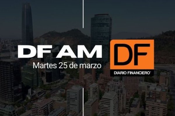 DF AM | Las noticias que debes saber este martes