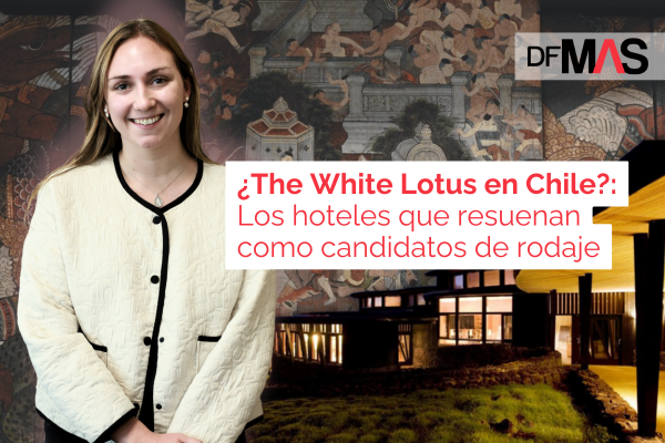 ¿The White Lotus en Chile?: Los hoteles que resuenan como candidatos de rodaje